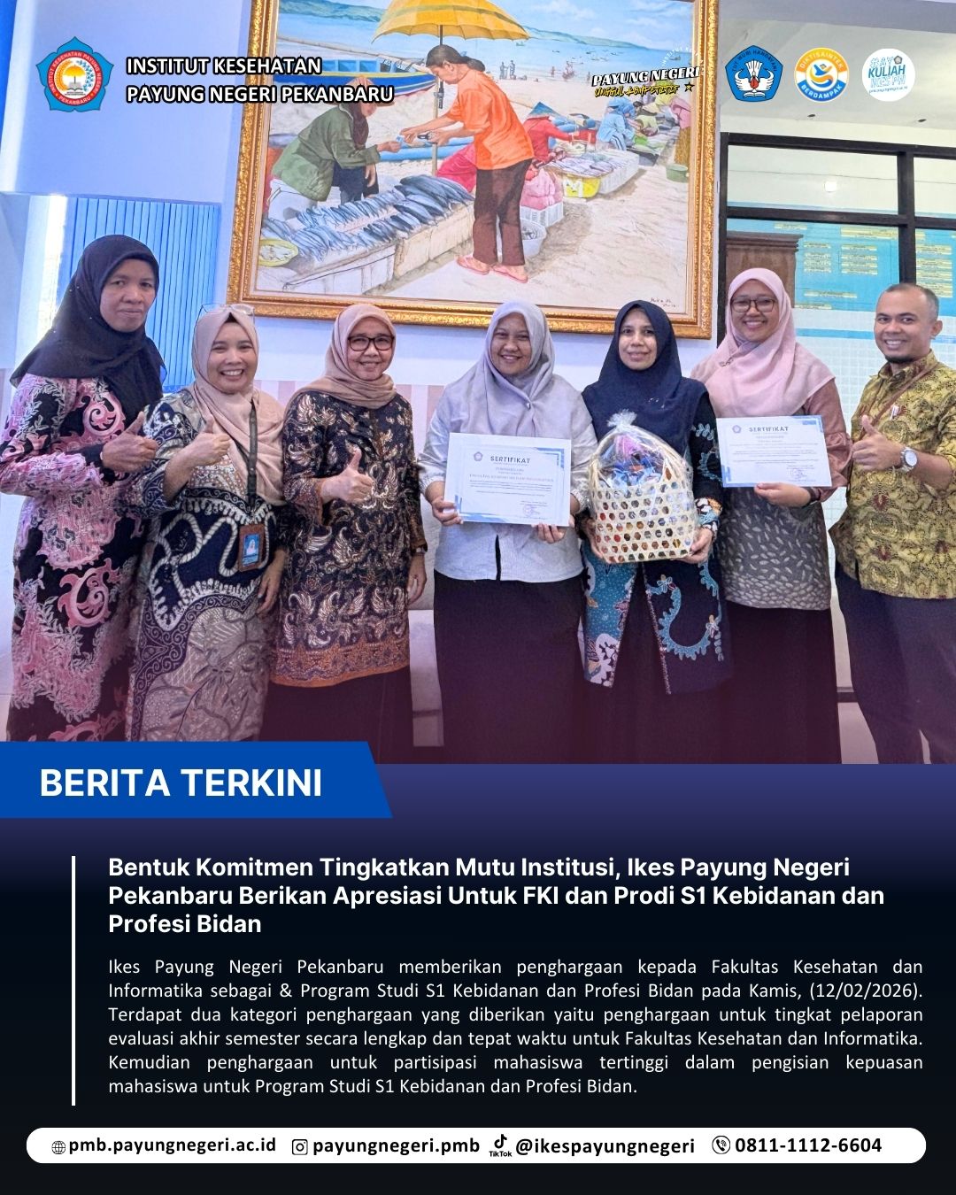 Bentuk Komitmen Tingkatkan Mutu Institusi, Ikes Payung Negeri Pekanbaru Berikan Apresiasi Untuk FKI dan Prodi S1 Kebidanan dan Profesi Bidan